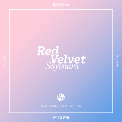 シングル/Sayonara/Red Velvet