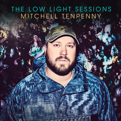 アルバム/The Low Light Sessions (Explicit)/Mitchell Tenpenny