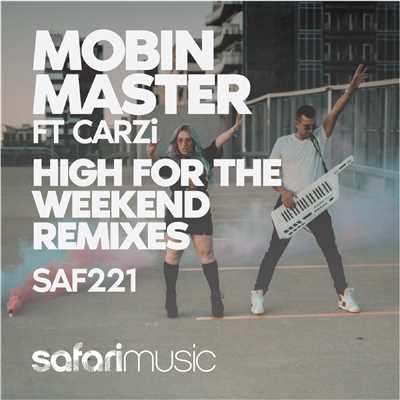 シングル/High For The Weekend (Full Acapella 125 BPM A) [feat. CARZi]/Mobin Master