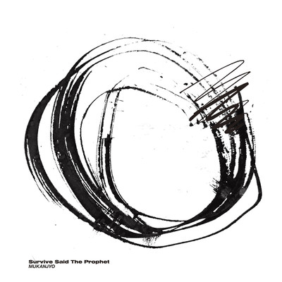 MUKANJYO -Instrumental-/Survive Said The Prophet