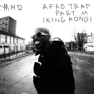 シングル/Afro Trap Part. 11 (King Kong) (Explicit)/MHD