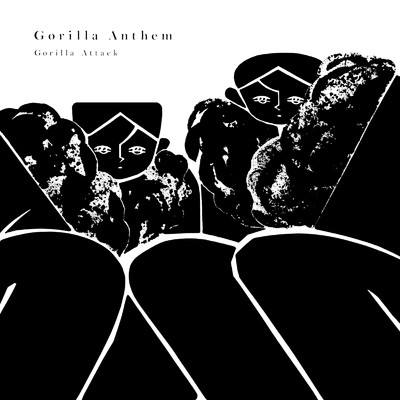 シングル/Gorilla Anthem/Gorilla Attack