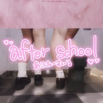 シングル/after school/ニューラジオ体操クラブ