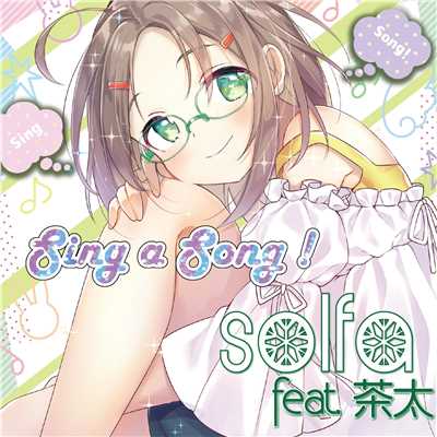 sing a song！/solfa