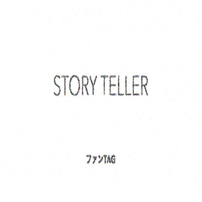 シングル/STORY TELLER/ファンTAG
