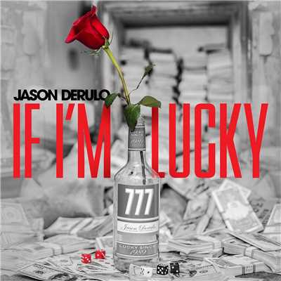 シングル/If I'm Lucky/Jason Derulo