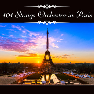 Under Paris Skies/101 Strings Orchestra