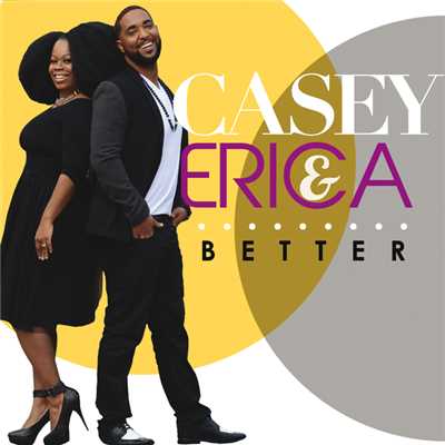 シングル/Better (featuring Lala／Remix)/Casey & Erica