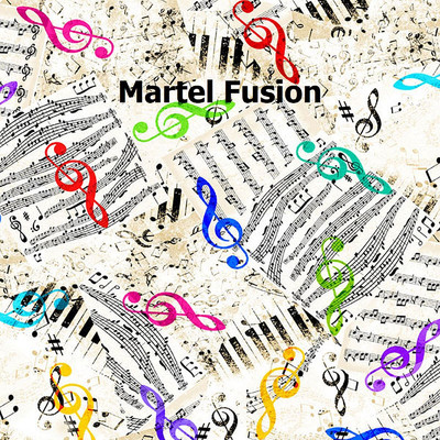 アルバム/Fusion/Martel