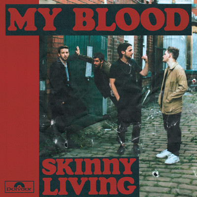 アルバム/My Blood/Skinny Living
