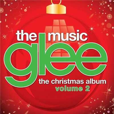 エクストラオーディナリー・メリー・クリスマス featuring ブレイン&レイチェル/Glee Cast