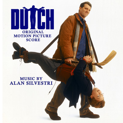 アルバム/Dutch (Original Motion Picture Score)/アラン・シルヴェストリ