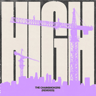アルバム/High (Remixes) (Explicit)/The Chainsmokers
