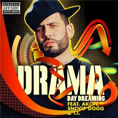 シングル/Day Dreaming (feat. Akon, Snoop Dogg & T.I.)/DJ Drama