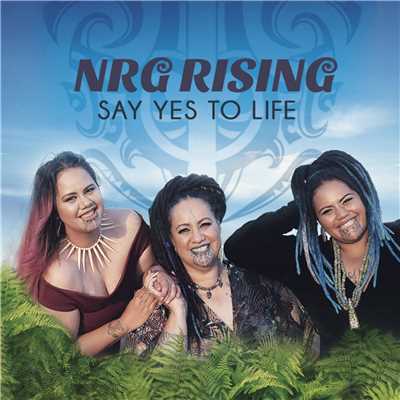 シングル/Say Yes To Life/NRG ライジング