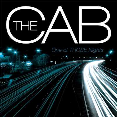 シングル/One Of THOSE Nights/The Cab