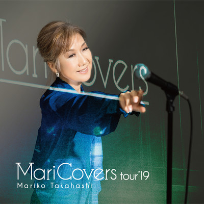 アルバム/MariCovers tour'19/高橋 真梨子