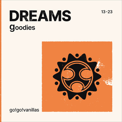 アルバム/DREAMS - goodies/go！go！vanillas