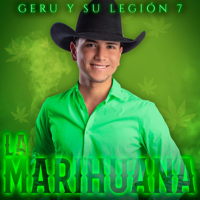 シングル/La Marihuana (Explicit)/Geru Y Su Legion 7