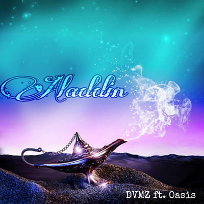シングル/Aladdin (feat. DVMZ)/Oasis