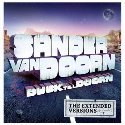 アルバム/Dusk Till Doorn (The Extended Versions)/Sander van Doorn