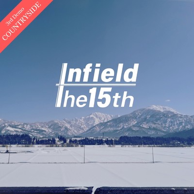 アルバム/COUNTRYSIDE/Infield The 15th