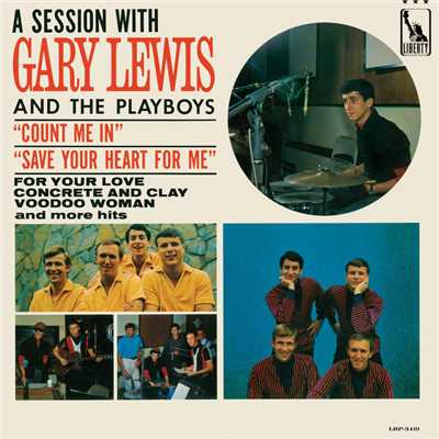 A Session With Gary Lewis And The Playboys/ゲイリー・ルイス&プレイボーイズ