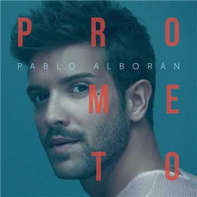 アルバム/Prometo/Pablo Alboran