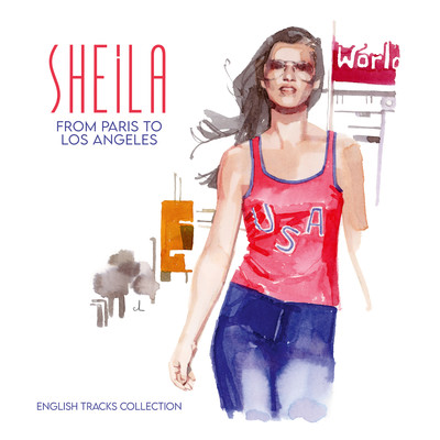 アルバム/From Paris to L.A. ／ English Tracks Collection/Sheila