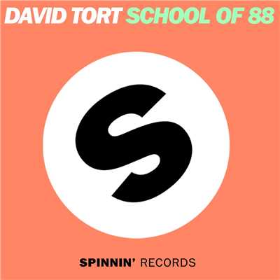 シングル/School Of 88/David Tort