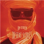 着うた®/Desert Scores & Fusion Daddies/IAN O'BRIEN