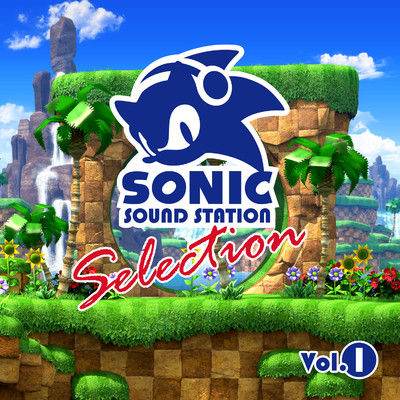 アルバム/Sonic Sound Station Selection Vol.1/Sonic The Hedgehog