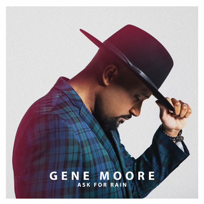 シングル/Ask For Rain/Gene Moore