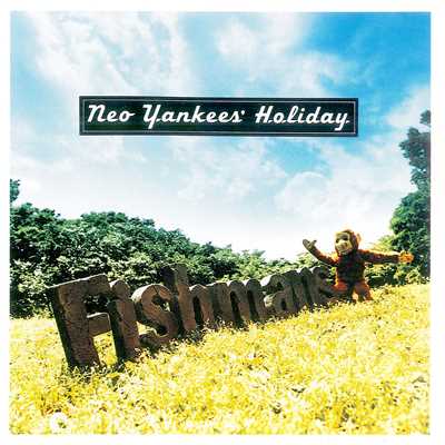 アルバム/Neo Yankees' Holiday/フィッシュマンズ