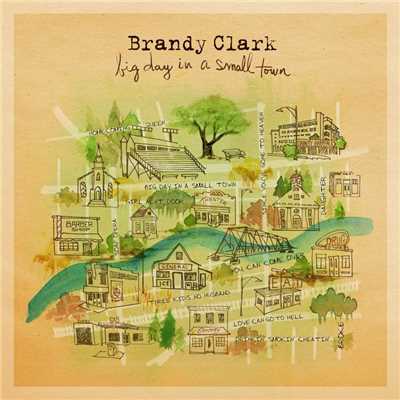 アルバム/Big Day in a Small Town/Brandy Clark