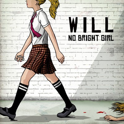 アルバム/WILL/NO BRIGHT GIRL