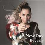 シングル/A New Day/Beverly