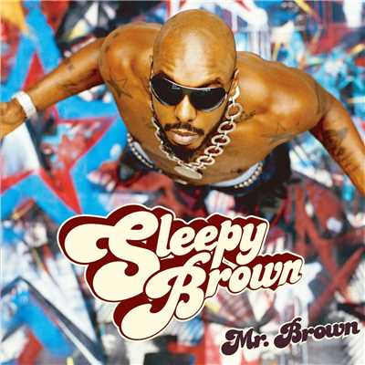 ミスター・ブラウン (Explicit)/スリーピー・ブラウン