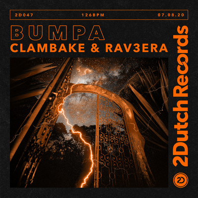 シングル/Bumpa (Extended Mix)/Clambake & Rav3era