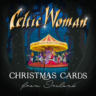 Christmas Cards From Ireland/ケルティック・ウーマン