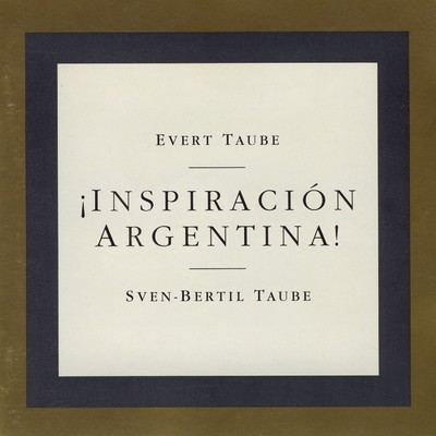 アルバム/！Inspiracion Argentina！/Sven-Bertil Taube