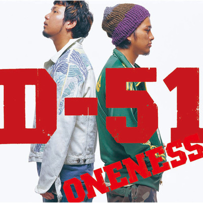 ONENESS/D-51