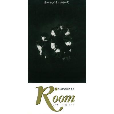 アルバム/ROOM／T.G.I.F/チェッカーズ