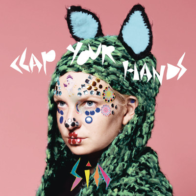 シングル/Clap Your Hands/Sia