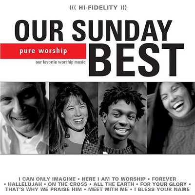 アルバム/Our Sunday Best (Red)/Maranatha！ Praise Band
