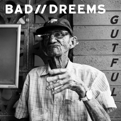 アルバム/Gutful/Bad／／Dreems