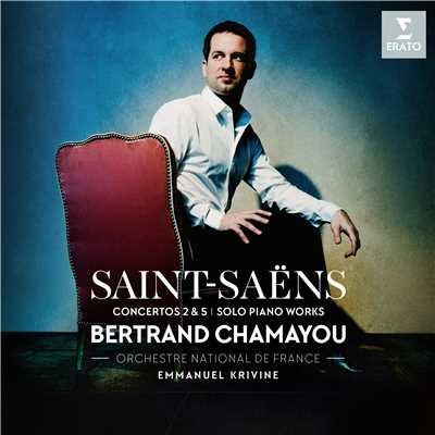アルバム/Saint-Saens: Piano Concertos Nos 2, 5 & Piano Works/Bertrand Chamayou