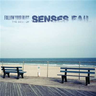 アルバム/Follow Your Bliss: The Best of Senses Fail/Senses Fail