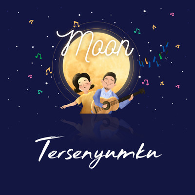 シングル/Tersenyumku (Instrumental)/Moon