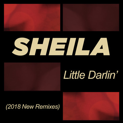 アルバム/Little Darlin' (2018 New Remixes)/Sheila